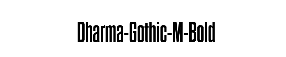 Dharma-Gothic-M-Bold