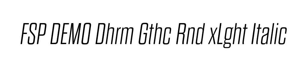 FSP DEMO Dhrm Gthc Rnd xLght Italic