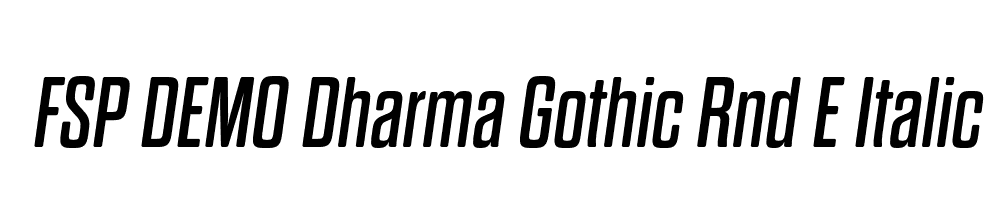 FSP DEMO Dharma Gothic Rnd E Italic