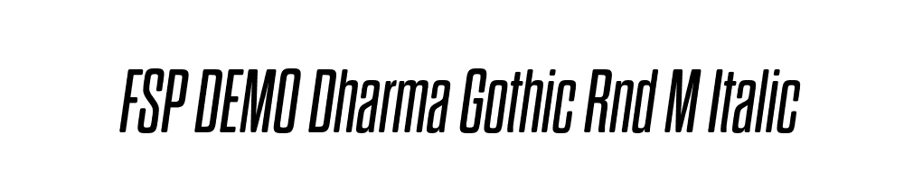 FSP DEMO Dharma Gothic Rnd M Italic