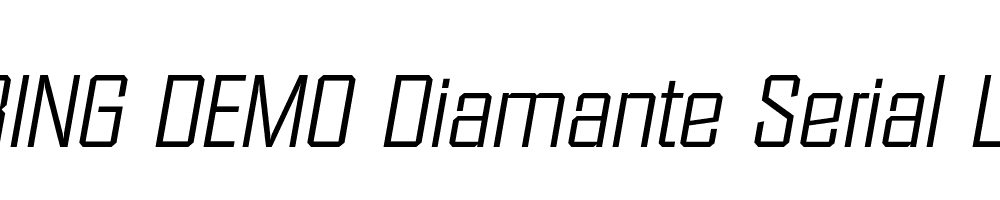  DEMO Diamante Serial Light Italic