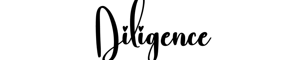 Diligence