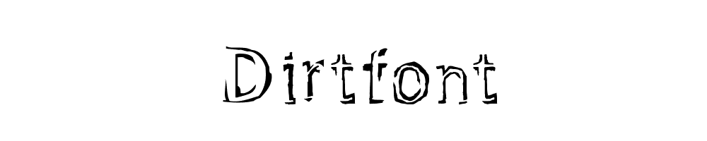 Dirtfont