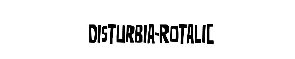 Disturbia-Rotalic