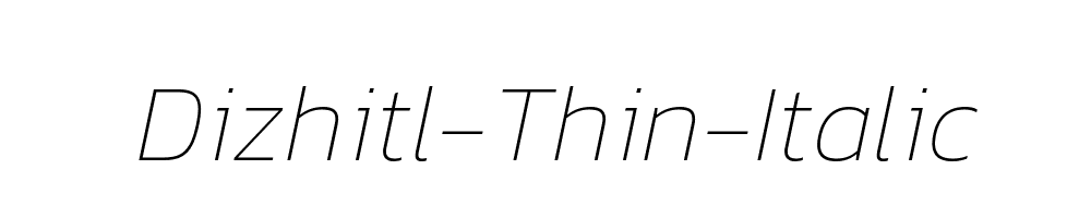 Dizhitl-Thin-Italic