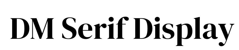 Dm Serif Display