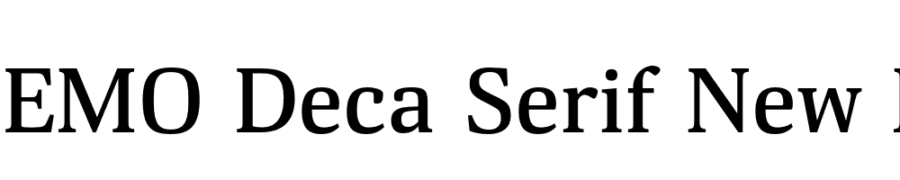  DEMO Deca Serif New Medium Regular