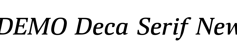  DEMO Deca Serif New Medium Italic