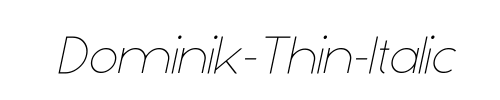 Dominik-Thin-Italic