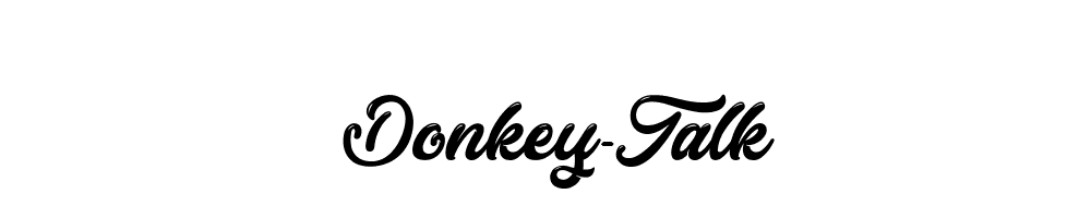 Donkey-Talk