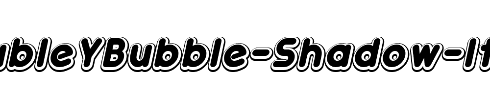 DoubleYBubble-Shadow-Italic