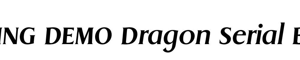  DEMO Dragon Serial Bold Italic