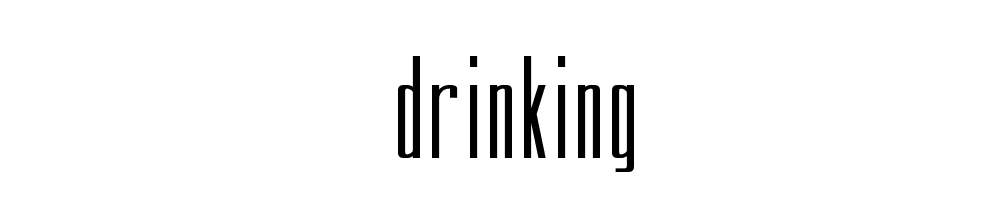 Drinking