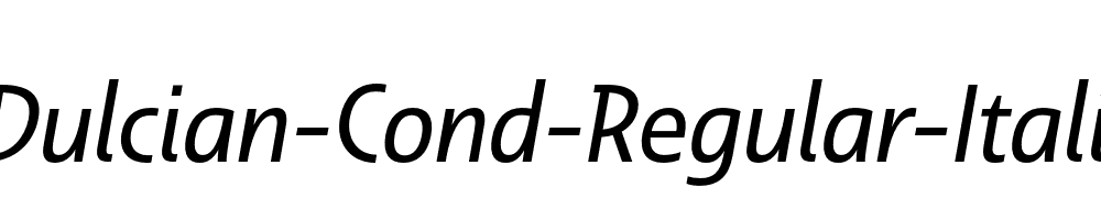 Dulcian-Cond-Regular-Italic