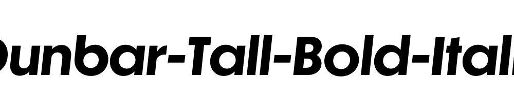 Dunbar-Tall-Bold-Italic