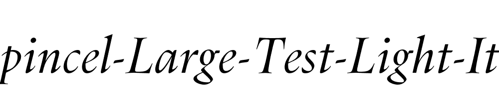 Dupincel-Large-Test-Light-Italic