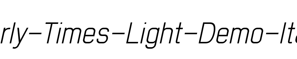 Early-Times-Light-Demo-Italic