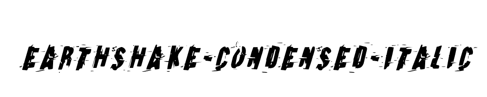 Earthshake-Condensed-Italic