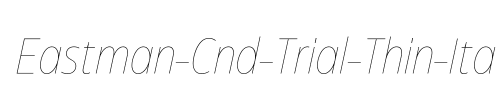 Eastman-Cnd-Trial-Thin-Ita