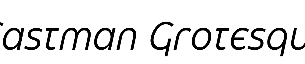 Eastman Grotesque