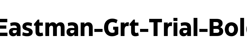 Eastman-Grt-Trial-Bold