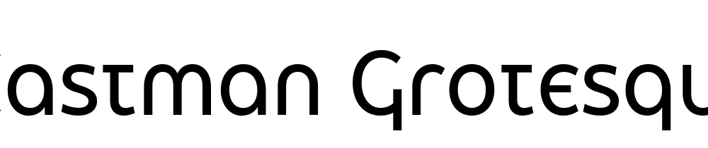 Eastman Grotesque