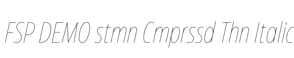 FSP DEMO stmn Cmprssd Thn Italic