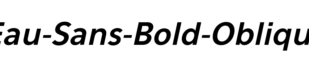 Eau-Sans-Bold-Oblique