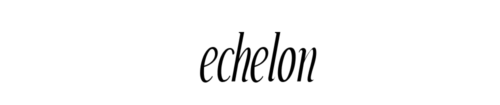 Echelon