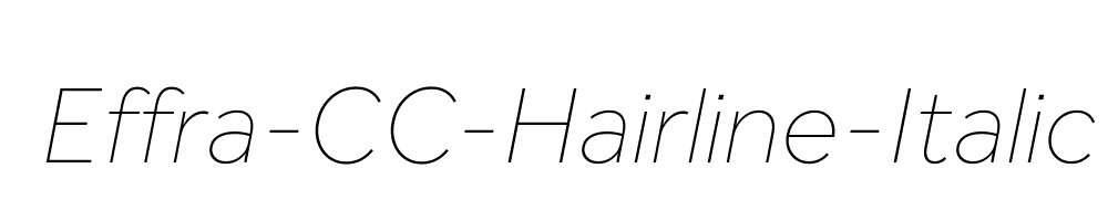 Effra-CC-Hairline-Italic