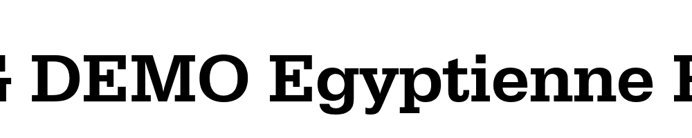  DEMO Egyptienne FS Md Regular