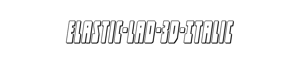 Elastic-Lad-3D-Italic