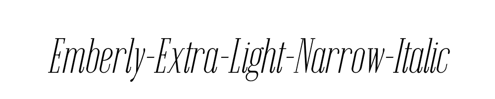 Emberly-Extra-Light-Narrow-Italic