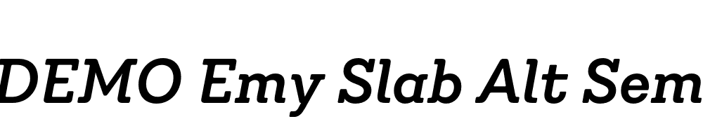  DEMO Emy Slab Alt SemiBold It Regular