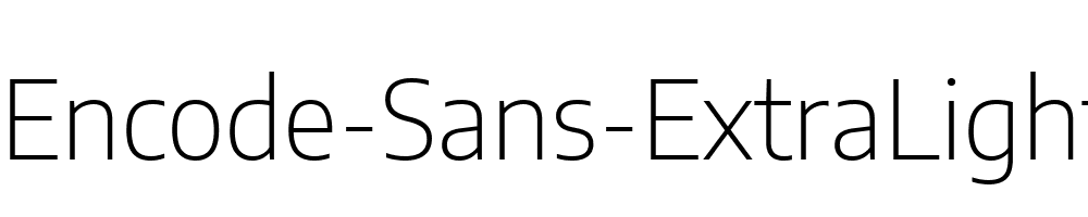 Encode-Sans-ExtraLight