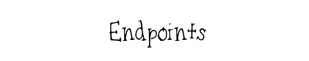 Endpoints