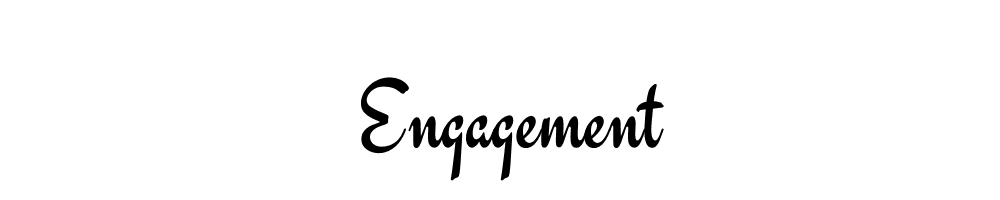 Engagement