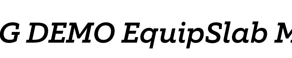  DEMO EquipSlab Medium Italic