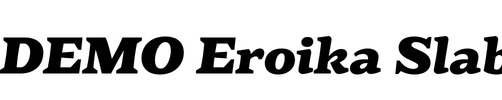  DEMO Eroika Slab Reg Bold Italic