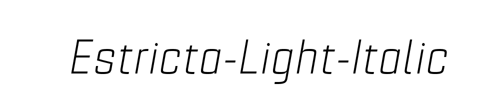 Estricta-Light-Italic