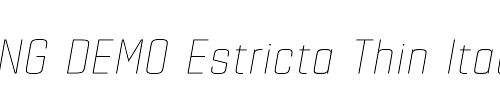  DEMO Estricta Thin Italic Regular