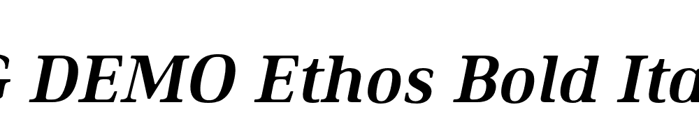  DEMO Ethos Bold Italic Bold Italic