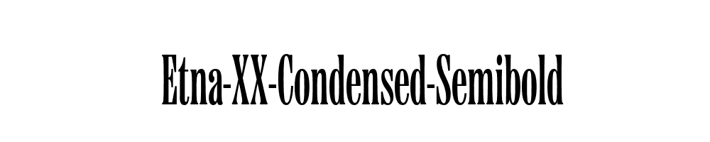 Etna-XX-Condensed-Semibold