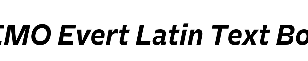 FSP DEMO Evert Latin Text Bold Italic