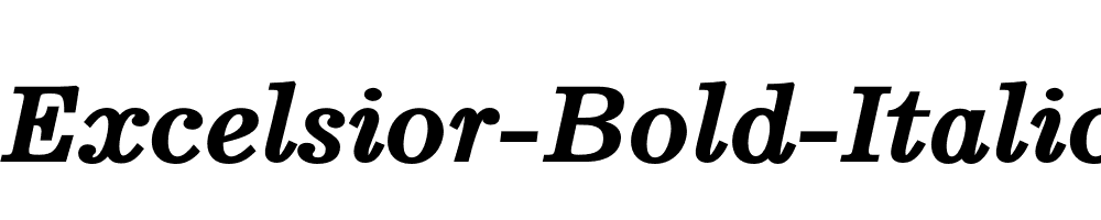 Excelsior-Bold-Italic