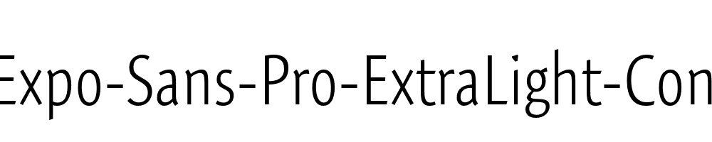 Expo-Sans-Pro-ExtraLight-Cond