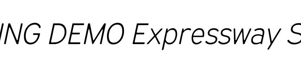  DEMO Expressway Soft Lt Italic