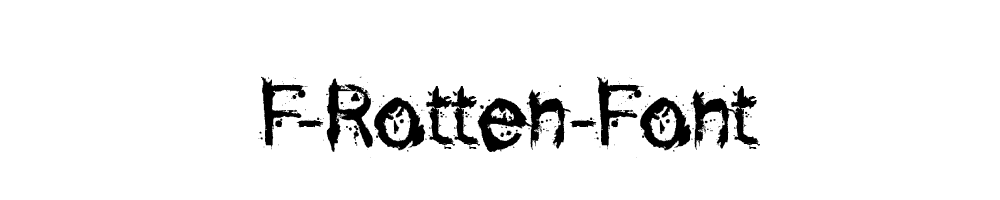 F-Rotten-Font