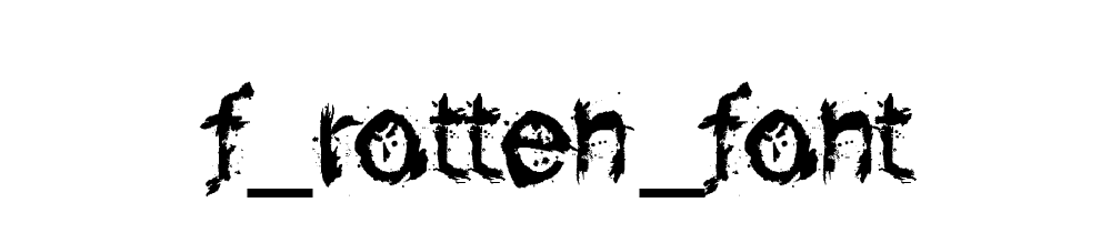 F_rotten_font