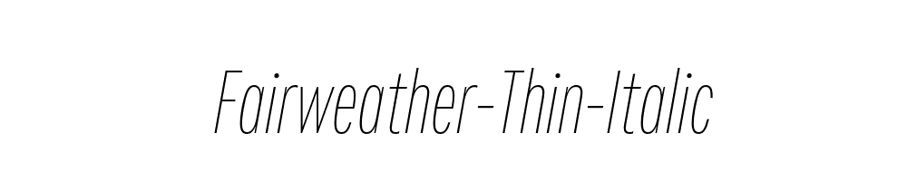 Fairweather-Thin-Italic